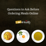 Questions to Ask Before Ordering Meals Online Questions to Ask Before Ordering Meals Online